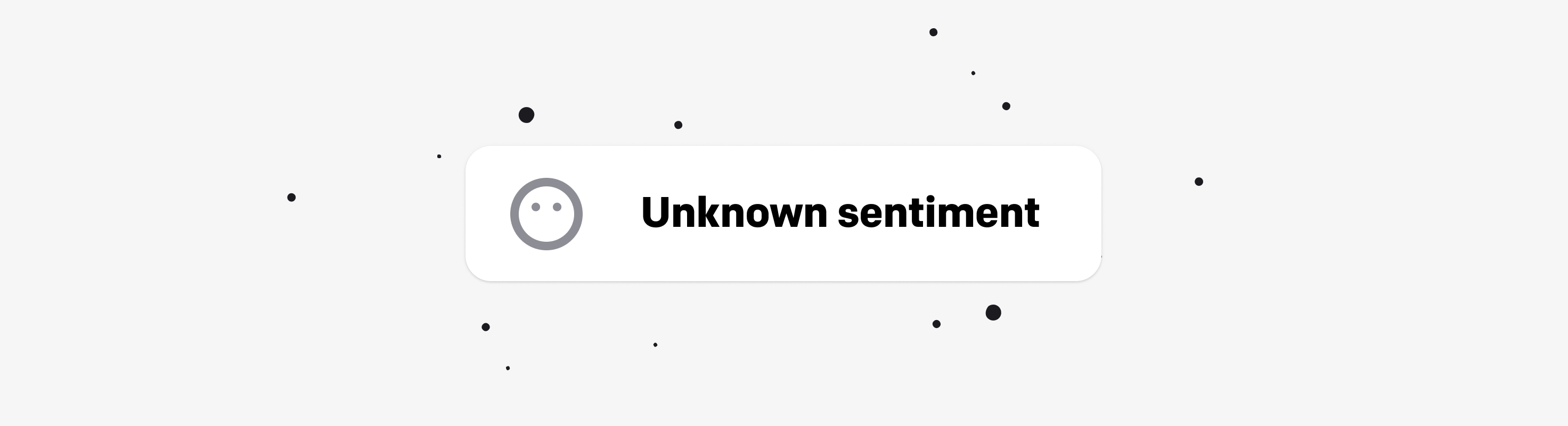 Sentiment unknown